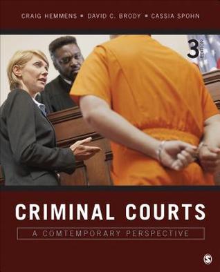 Criminal Courts A Contemporary Perspective TUNED IN LLC Criminal Courts A Contemporary Perspective TUNED IN LLC