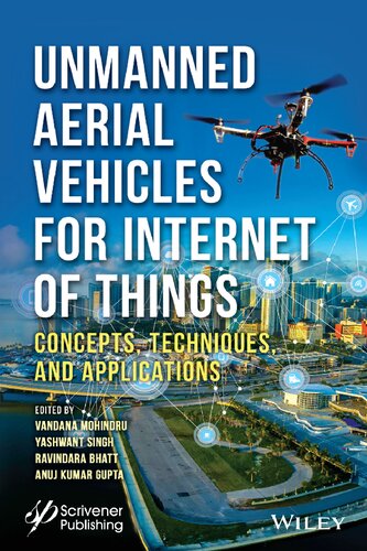 Unmanned Aerial Vehicles for Internet of Things (IoT): Concepts ...