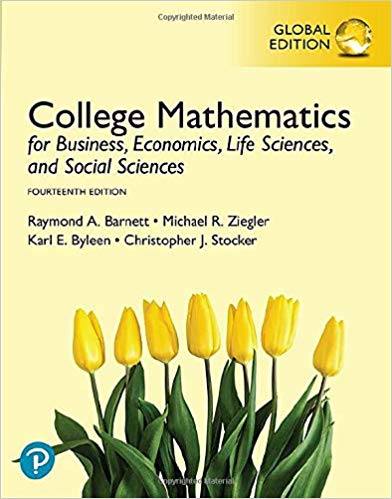 College Mathematics for Business, Economics, Life Sciences, and Social Sciences 14th Global Edition