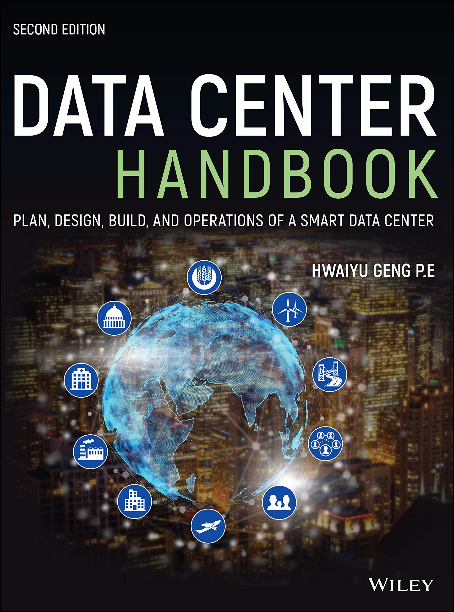 Data Center Handbook: Plan, Design, Build, And Operations Of A Smart ...