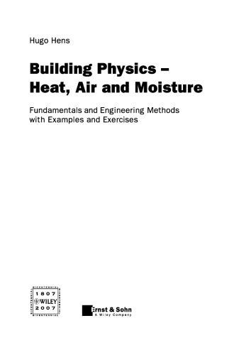 Building Physics: Heat, Air And Moisture: Fundamentals And Engineering ...