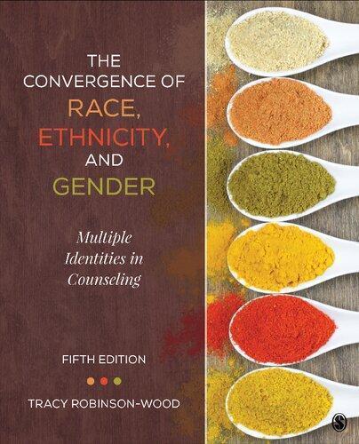 The Convergence Of Race Ethnicity And Gender Multiple Identities In Counseling 5th Edition 8148