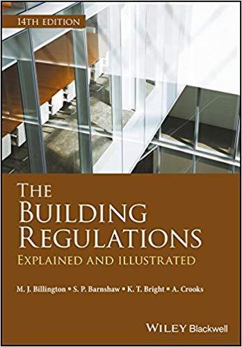 The Building Regulations Explained And Illustrated 14Th Edition ...