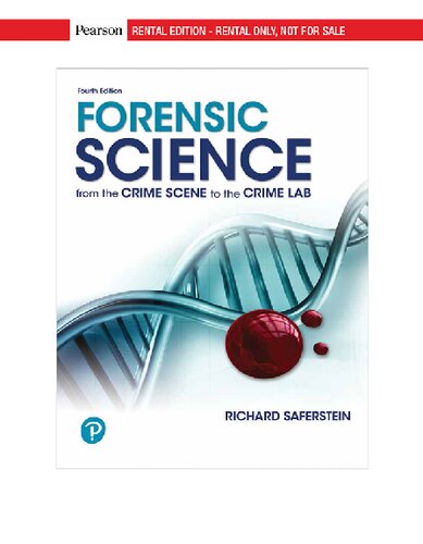 Forensic Science: From the Crime Scene to the Crime Lab (4th Edition ...