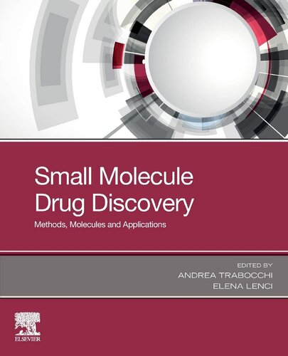 Small Molecule Drug Discovery: Methods, Molecules And Applications ...