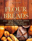 Flour and Breads and Their Fortification in Health and Disease ...