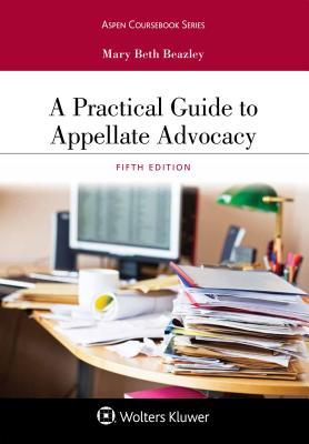 Ebook – A Practical Guide To Appellate Advocacy 5Th Edition (PDF ...