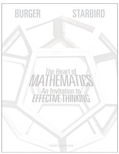 The Heart Of Mathematics An Invitation To Effective Thinking Twin The Heart Of Mathematics An Invitation To Effective Thinking Twin