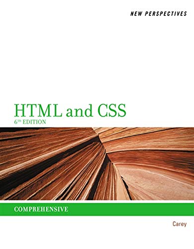 New Perspectives on HTML and CSS Comprehensive 6th Edition by Patrick M ...