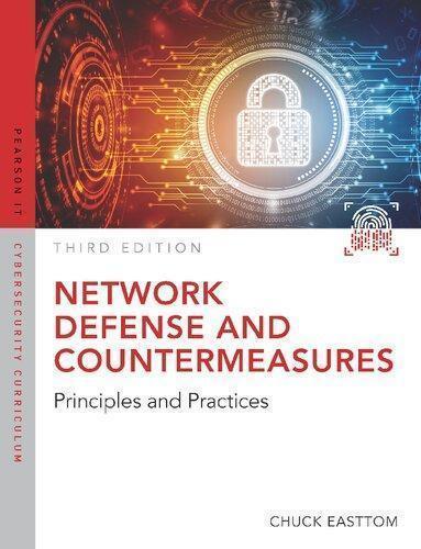 Network Defense And Countermeasures Principles And Practices 3Rd ...