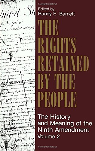 Ebook – The Rights Retained By The People: The Ninth Amendment And ...