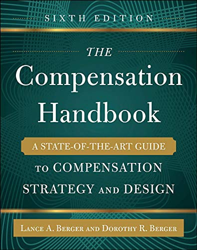 Ebook – The Compensation Ebook, Sixth Edition: A State-of-the-Art Guide 