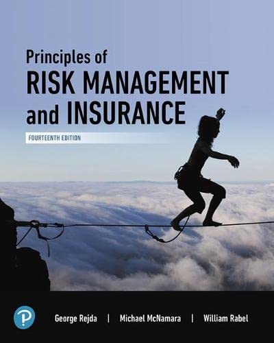 Ebook – Principles Of Risk Management And Insurance [rental Edition