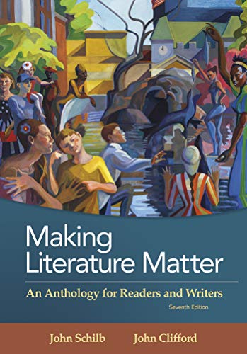 Making Literature Matter An Anthropology For Readers And Writers