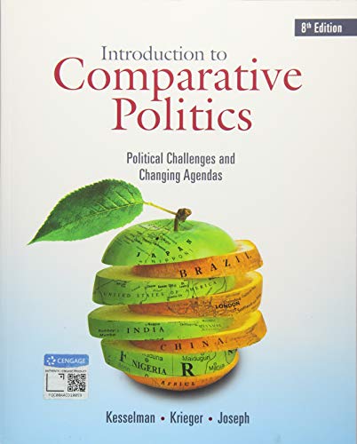 Introduction to Comparative Politics: Political Challenges and Changing Agendas (8th Edition)