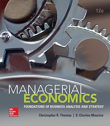 6246 Managerial Economics 12th Edition 4afte 