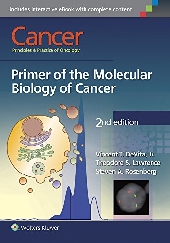 Ebook – Cancer: Principles Andamp; Practice Of Oncology: Primer Of The ...