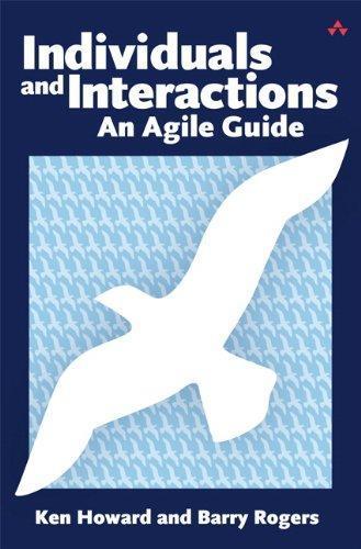 Individuals And Interactions An Agile Guide